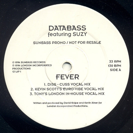 Databass (7) Featuring Suzy (19) : Fever (12", Promo, Whi)