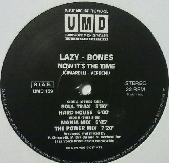 Lazy - Bones : Now It's The Time (12")