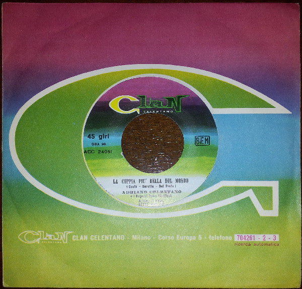 Adriano Celentano E I Ragazzi Della Via Gluck : La Coppia Più Bella Del Mondo (7", Single, Pur)