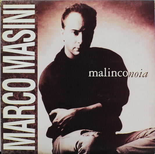 Marco Masini : Malinconoia (LP, Album)