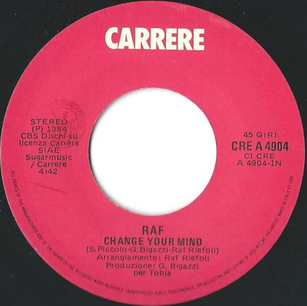 RAF (5) : Change Your Mind (7")