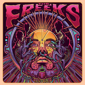 The Freeks : Crazy World (CD, Album)