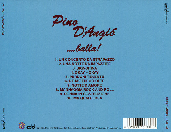 Pino D'Angió* : ....Balla! (CD, Album, RE)