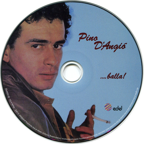 Pino D'Angió* : ....Balla! (CD, Album, RE)