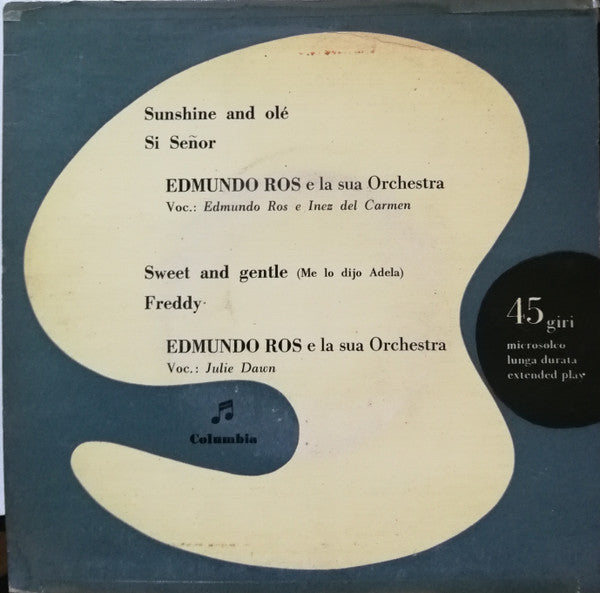 Edmundo Ros & His Orchestra : Sunshine And Olé (7", EP)