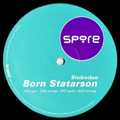 Slobodan : Born Statarson (12")