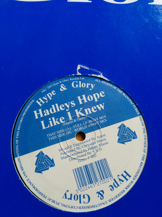 Hadleys Hope : Like I Knew (12")