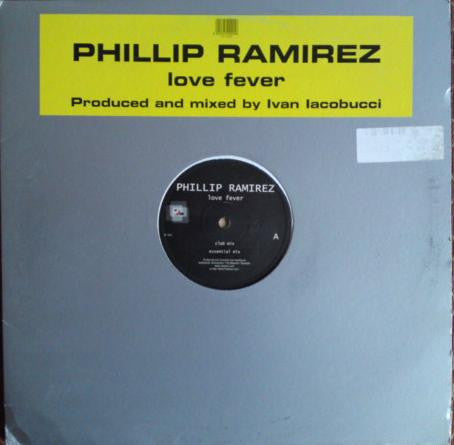 Phillip Ramirez : Love Fever (12")