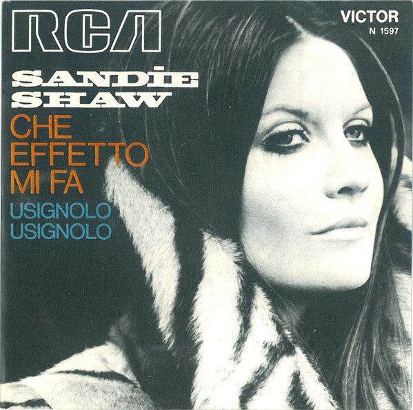 Sandie Shaw : Che Effetto Mi Fa (7", Mono)