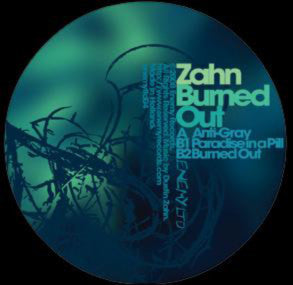 Zahn* : Burned Out (12", Ltd)