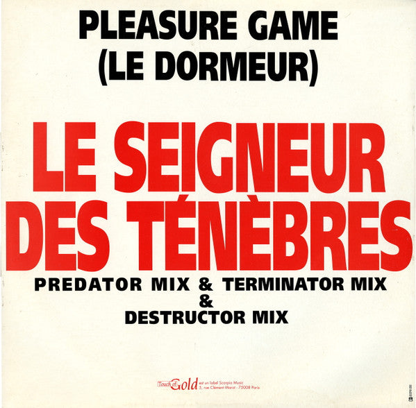 Pleasure Game : Le Seigneur Des Ténèbres (Mystic House) (12", Maxi)