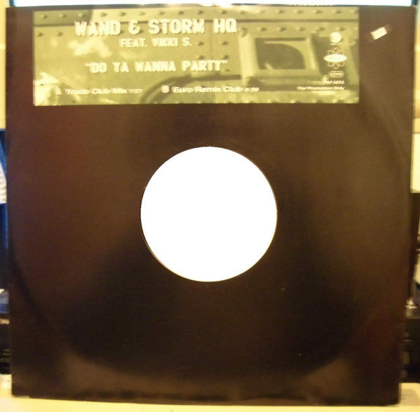 Wand & Storm HQ Feat. Vikki S : Do You Wanna Party (12", Promo)