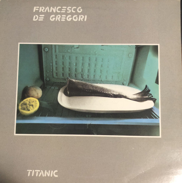 Francesco De Gregori : Titanic (LP, Album)