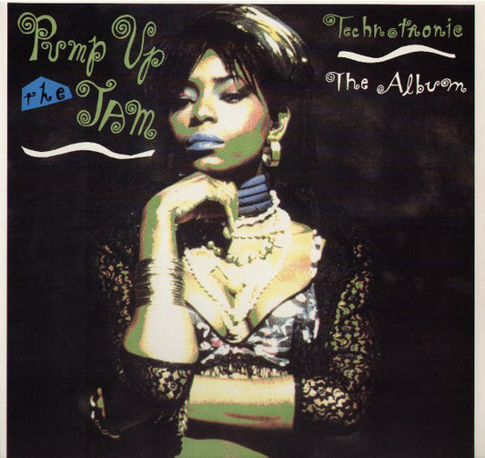 Technotronic : Pump Up The Jam (LP, Album)