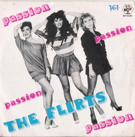 The Flirts : Passion (7")