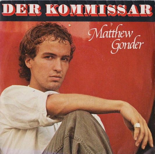 Matthew Gonder : Der Kommissar (7", Single)