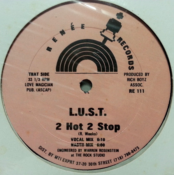 L.U.S.T. : 2 Hot 2 Stop (12")