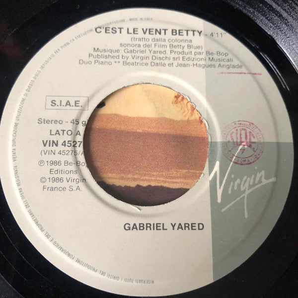 Gabriel Yared : C'est Le Vent, Betty (7")