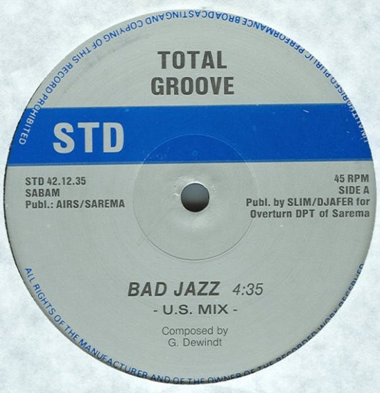 Total Groove : Bad Jazz (12")