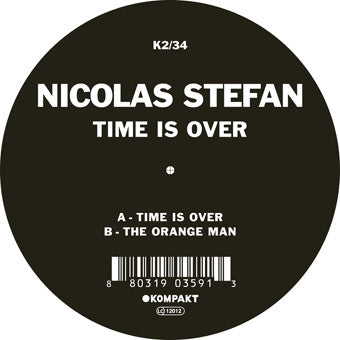 Nicolas Stefan : Time Is Over (12")