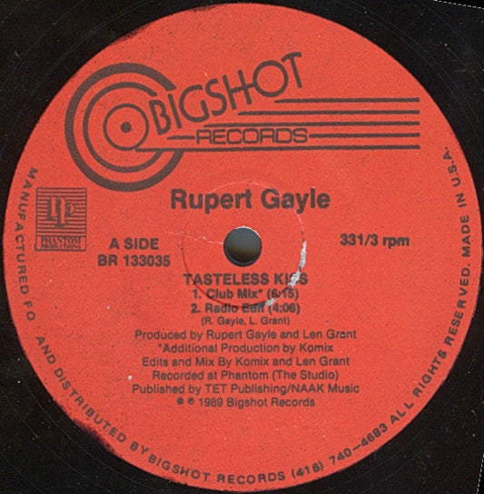 Rupert Gayle : Tasteless Kiss (12")