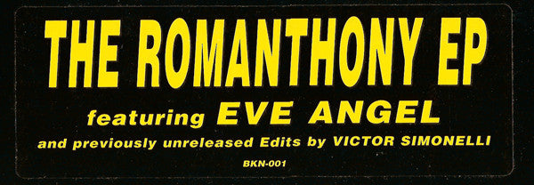 Romanthony Featuring Eve Angel : The Romanthony E.P. (12", EP)