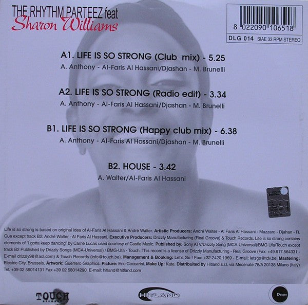 The Rhythm Parteez Feat Sharon Williams : Life Is So Strong (12")