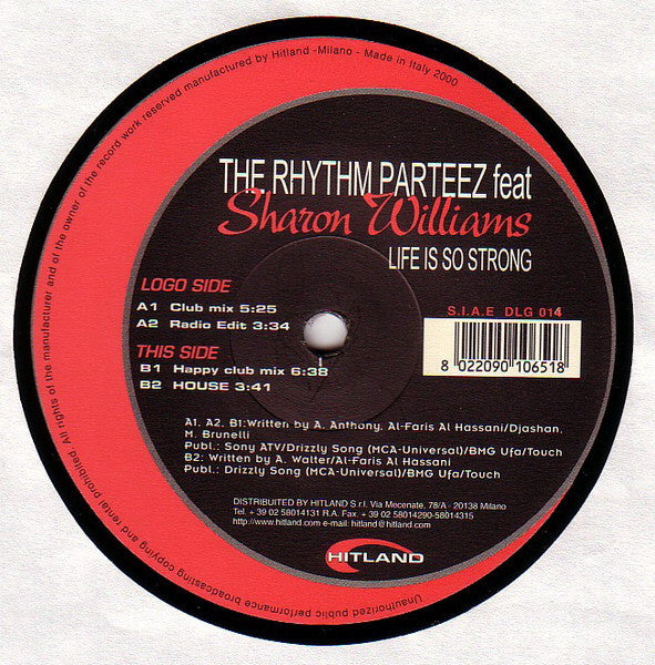 The Rhythm Parteez Feat Sharon Williams : Life Is So Strong (12")