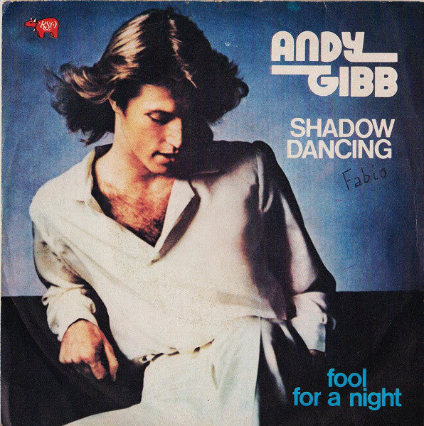 Andy Gibb : Shadow Dancing (7", Single)