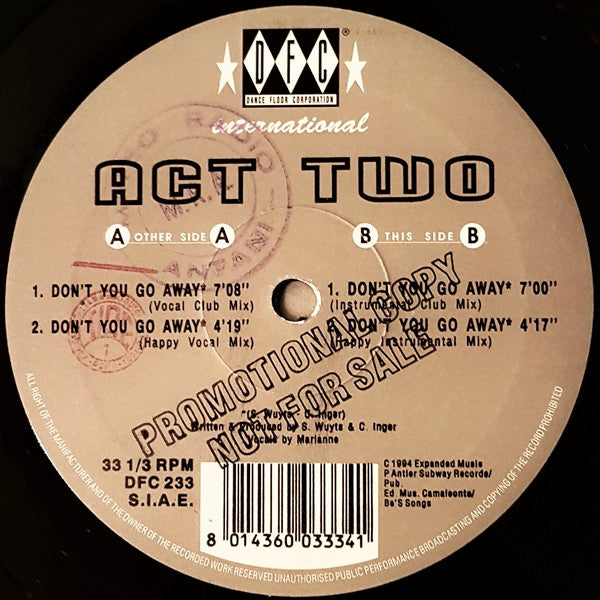 Act Two : Don't You Go Away (12", Promo)