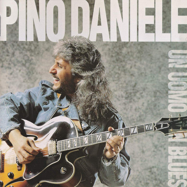 Pino Daniele : Un Uomo In Blues (CD, Album)