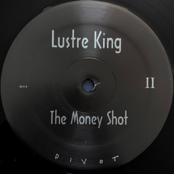 Lustre King : The Money Shot (12", EP)