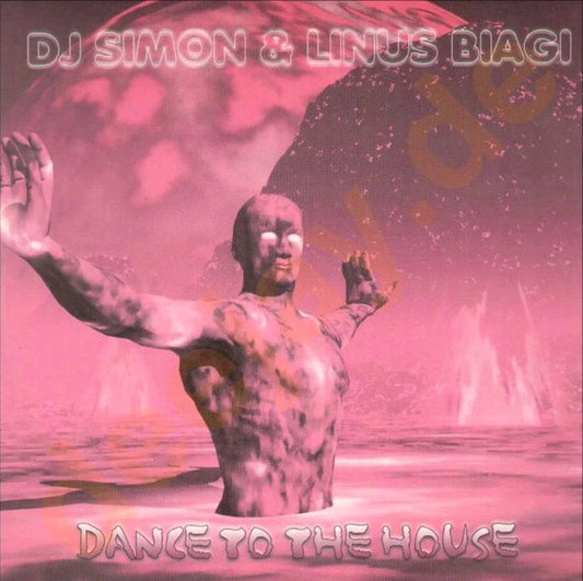 DJ Simon (3) & Linus Biagi : Dance To The House (12")