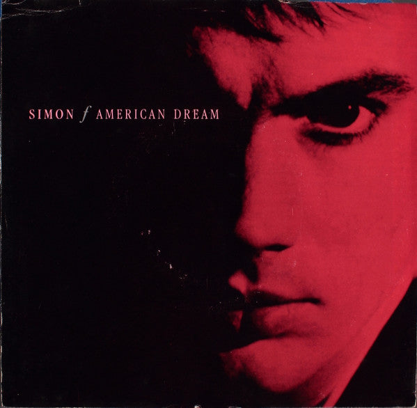 Simon Fellowes : American Dream / Love Bomb (7", Single)