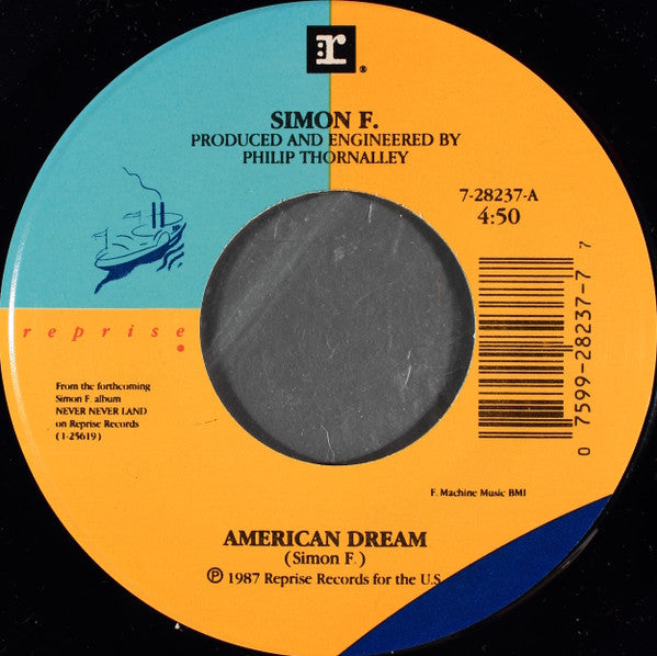 Simon Fellowes : American Dream / Love Bomb (7", Single)