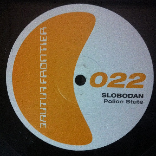 Slobodan : Police State (12")