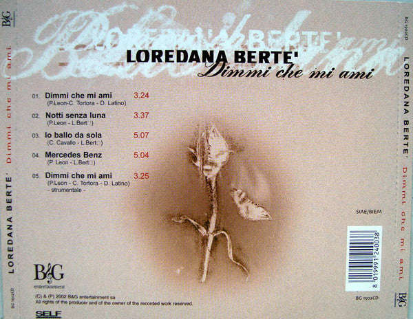 Loredana Berte'* : Dimmi Che Mi Ami (CD, EP)