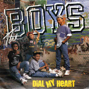 The Boys : Dial My Heart (7")