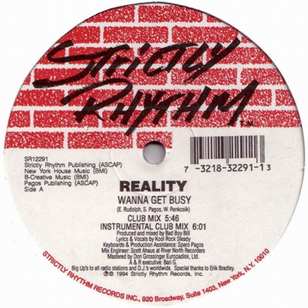 Reality : Wanna Get Busy (12")