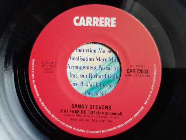 Sandy Stevens : J'ai Faim De Toi (7")