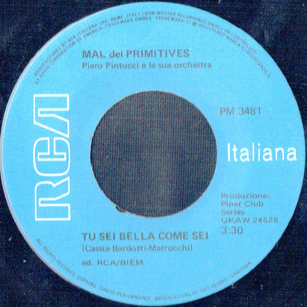 Mal : Tu Sei Bella Come Sei (7")