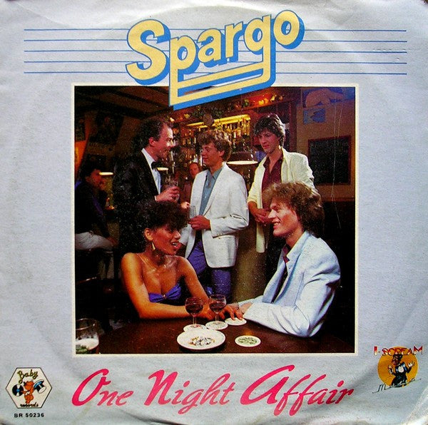 Spargo : One Night Affair (7", Single)