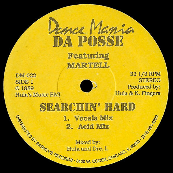 Da Posse Featuring Martell : Searchin' Hard (12")