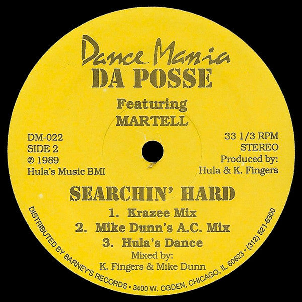 Da Posse Featuring Martell : Searchin' Hard (12")