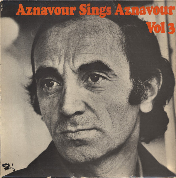 Charles Aznavour : Aznavour Sings Aznavour Vol 3 (LP, Album)
