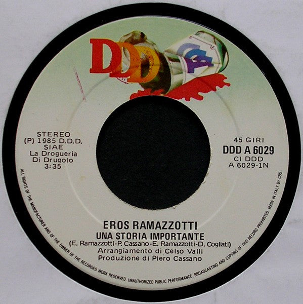 Eros Ramazzotti : Una Storia Importante (7", Single)