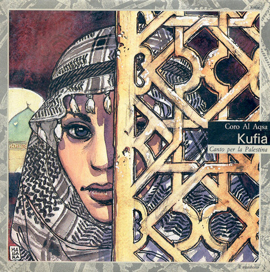 Coro Al Aqsa : Kufia - Canto Per La Palestina (7")