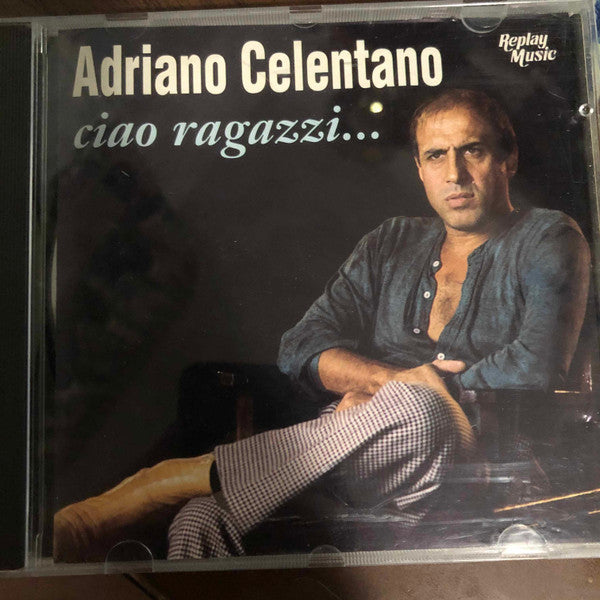 Adriano Celentano : Ciao Ragazzi... (CD, Comp)