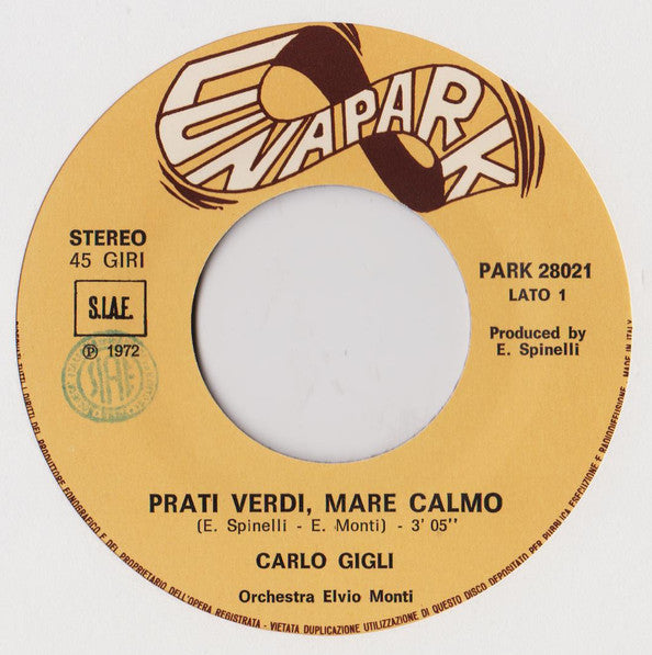 Carlo Gigli : Prati Verdi Mare Calmo (7")