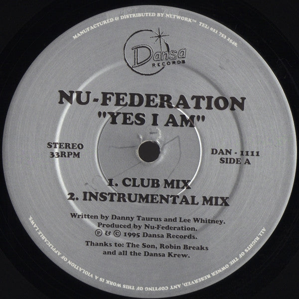 Nu Federation : Yes I Am (12")